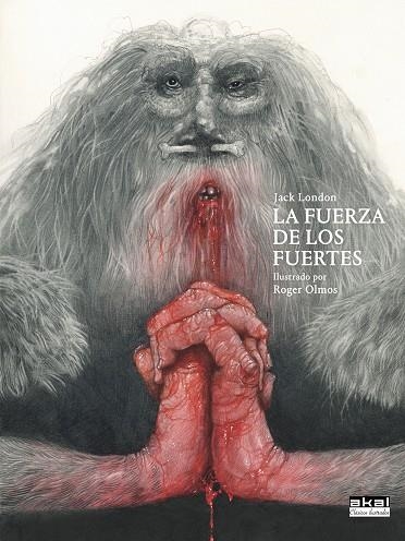 LA FUERZA DE LOS FUERTES | 9788446057338 | LONDON, JACK