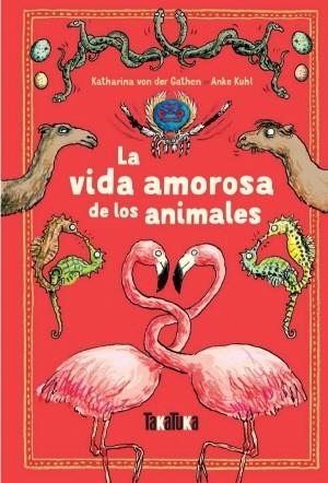 LA VIDA AMOROSA DE LOS ANIMALES | 9788417383213 | VON DER GATHEN, KATHARINA