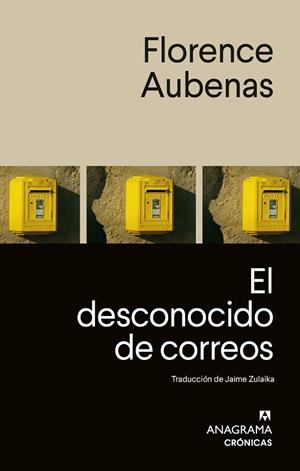 EL DESCONOCIDO DE CORREOS | 9788433946683 | AUBENAS, FLORENCE
