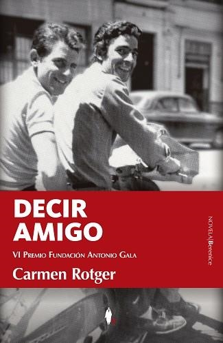 DECIR AMIGO | 9788410356948 | CARMEN ROTGER