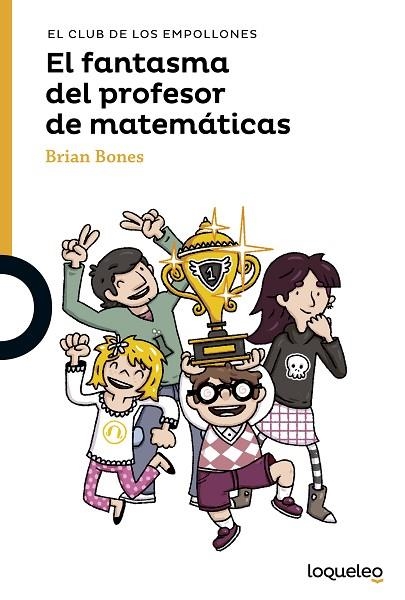 EL FANTASMA DEL PROFESOR DE MATEMÁTICAS | 9788491221470 | COPONS RAMON, JAUME / BONES, BRIAN