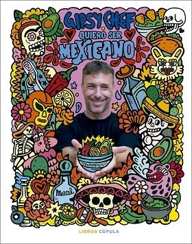 QUIERO SER MEXICANO | 9788448043919 | ALBUERNE, PABLO