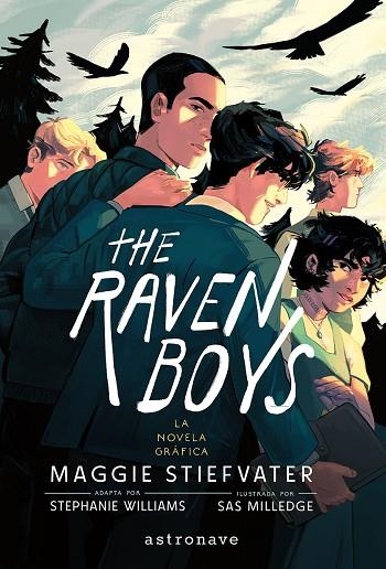 THE RAVEN BOYS 01. LA NOVELA GRAFICA | 9788467978797 | MAGGIE STIEFVATER / STEPHANIE WILLIAMS / SAS MILLEDGE