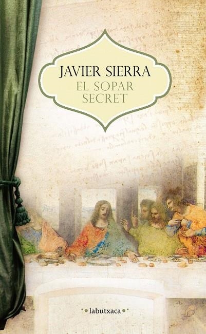 SOPAR SECRET, EL | 9788499307503 | JAVIER SIERRA