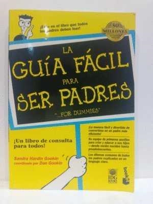 GUIA FACIL PARA SER PADRES, LA | 9788483140505 | VVAA