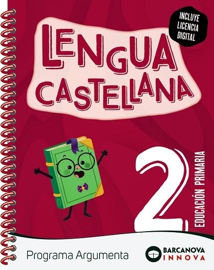 ARGUMENTA 2. LENGUA CASTELLANA | 9788448965693 | CLAVÉ, ESTER / LAINEZ, ANTÒNIA / MURILLO, NÚRIA / NOGALES, NOELIA / RUIZ, MONTSERRAT