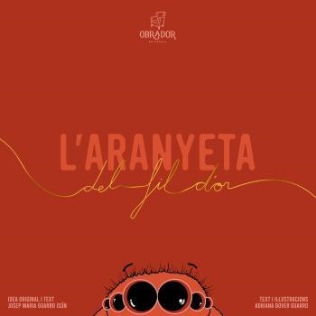 L'ARANYETA DEL FIL D'OR | 9791399001426 | BOVER, ADRIANA