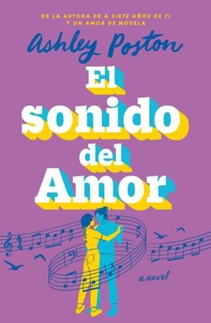 EL SONIDO DEL AMOR | 9788410391246 | POSTON, ASHLEY