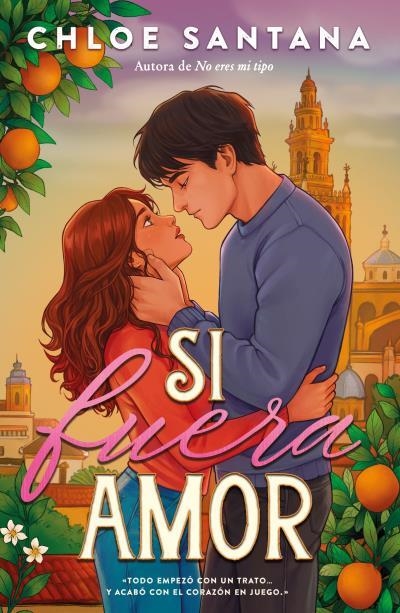 SI FUERA AMOR | 9788410391260 | CHLOE SANTANA