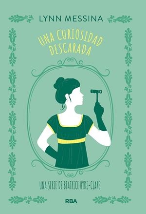 UNA CURIOSIDAD DESCARADA | 9788410981331 | MESSINA, LYNN