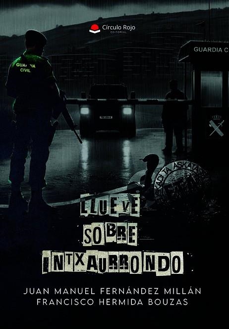 LLUEVE SOBRE INTXAURRONDO | 9788410822610 | VVAA