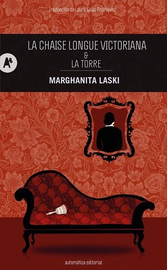 LA CHAISE LONGUE VICTORIANA & LA TORRE | 9788410141209 | LASKI, MARGHANITA / SALAS RODRÍGUEZ, LAURA