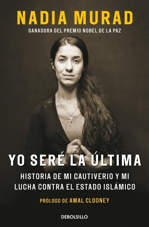 YO SERÉ LA ÚLTIMA | 9788466382649 | MURAD, NADIA / CLOONEY, AMAL