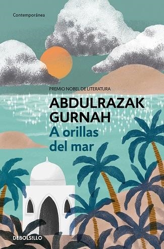 A ORILLAS DEL MAR. PREMIO NOBEL DE LITERATURA 2021 | 9788466379892 | GURNAH, ABDULRAZAK