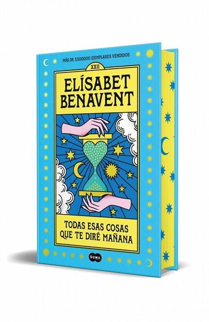 TODAS ESAS COSAS QUE TE DIRÉ MAÑANA (ED. ESPECIAL) | 9791387512873 | BENAVENT, ELÍSABET