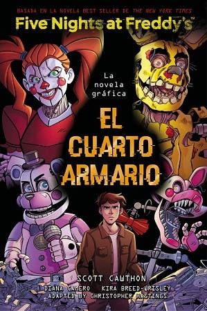 FIVE NIGHTS AT FREDDY'S. LA NOVELA GRÁFICA - EL CUARTO ARMARIO | 9791387517069 | CAWTHON, SCOTT / BREED-WRISLEY, KIRA