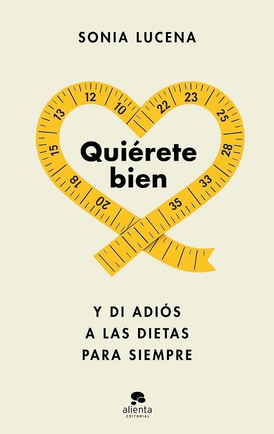 QUIÉRETE BIEN | 9788413444604 | LUCENA, SONIA
