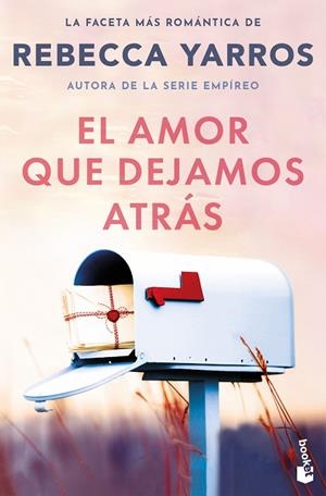 EL AMOR QUE DEJAMOS ATRÁS | 9788408309314 | YARROS, REBECCA