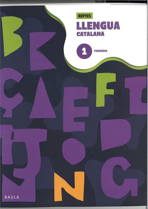 QUADERN DE LLENGUA CATALANA 1 PRIMÀRIA - REPTES | 9788447954308 | PUNT I COMA TREBALLS EDITORIALS, SL