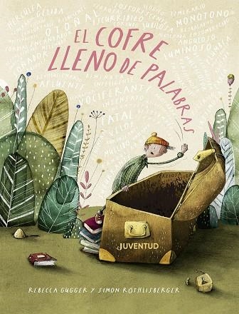 EL COFRE LLENO DE PALABRAS | 9788426149497 | GUGGER, REBECCA / RÖTHLISBERG, SIMON