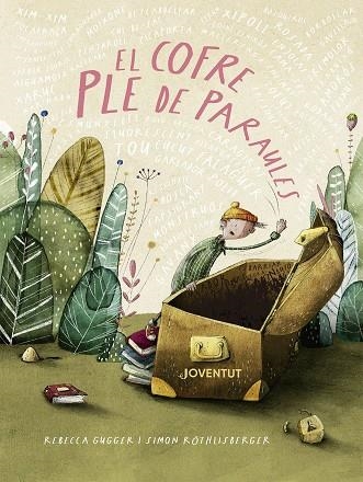 EL COFRE PLE DE PARAULES | 9788426149503 | GUGGER, REBECCA / RÖTHLISBERGER, SIMON