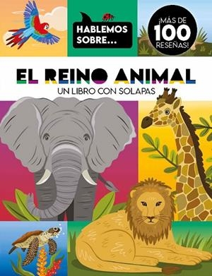 HABLEMOS SOBRE... EL REINO ANIMAL | 9788410516939 | VV.AA.3