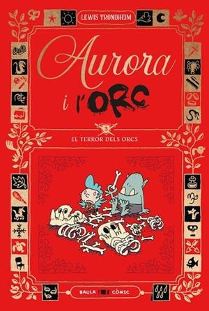AURORA I L'ORC. EL TERROR DELS ORCS | 9788447953035 | TRONDHEIM, LEWIS