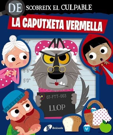 DESCOBREIX EL CULPABLE. LA CAPUTXETA VERMELLA | 9788413495064 | VV.AA.3