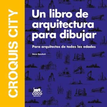 CROQUIS CITY | 9788412946871 | BOWKETT, STEVE