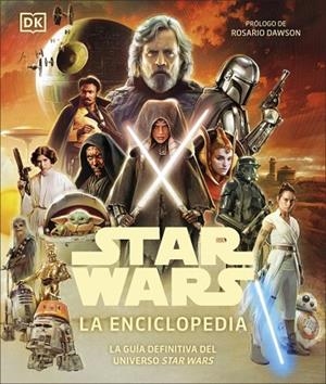 STAR WARS. LA ENCICLOPEDIA | 9780241736616 | DK