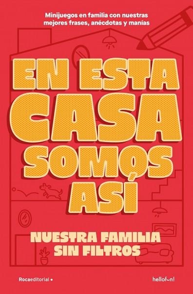 EN ESTA CASA SOMOS ASÍ | 9791387629410 | HELLOFUN!