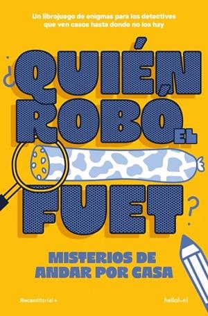 ¿QUIÉN ROBÓ EL FUET? | 9791387629434 | HELLOFUN!