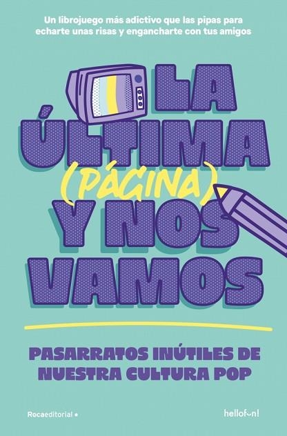 LA ÚLTIMA (PÁGINA) Y NOS VAMOS | 9791387629458 | HELLOFUN!