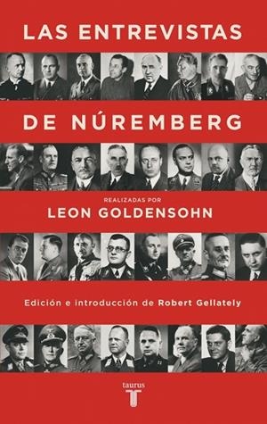 LAS ENTREVISTAS DE NÚREMBERG | 9788430625888 | GOLDENSOHN, LEON