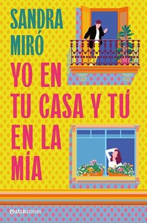 YO EN TU CASA Y TÚ EN LA MÍA | 9788427054356 | MIRÓ, SANDRA