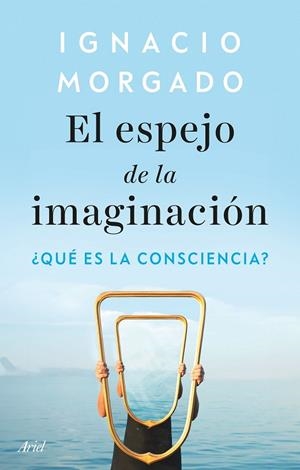 EL ESPEJO DE LA IMAGINACIÓN | 9788434439542 | MORGADO, IGNACIO