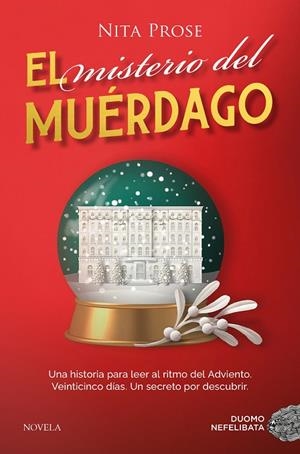 EL MISTERIO DEL MUÉRDAGO | 9788410346116 | PROSE, NITA