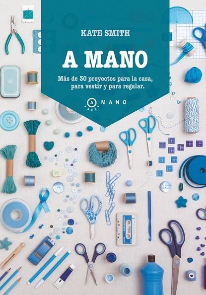 A MANO | 9788415193289 | KATE SMITH