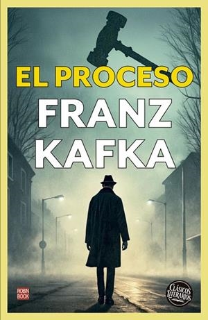 EL PROCESO | 9788499177625 | KAFKA, FRANZ