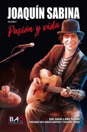 JOAQUÍN SABINA | 9788409759477 | BABAS, KIKE / TURRÓN, KIKE