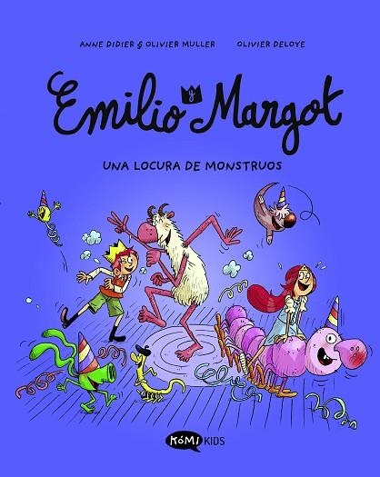 EMILIO Y MARGOT 7 UNA LOCURA DE MONSTRUOS | 9791387744076 | DIDIER, ANNE / MULLER, OLIVIER
