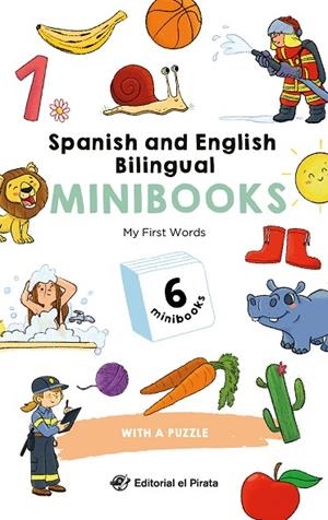 SPANISH AND ENGLISH BILINGUAL MINIBOOKS - MY FIRST WORDS | 9788419898883 | EL PIRATA, EDITORIAL