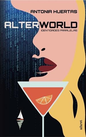 ALTERWORLD | 9788412383621 | HUERTAS, ANTONIA
