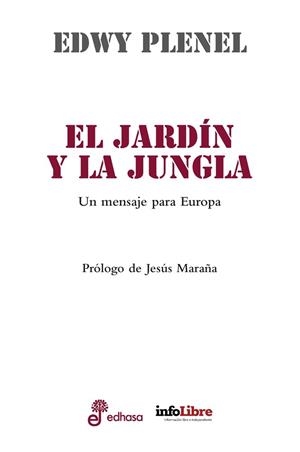 EL JARDÍN Y LA JUNGLA | 9788435065320 | PLENEL, EDWY