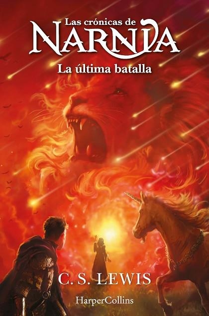 LAS CRÓNICAS DE NARNIA: LA ÚLTIMA BATALLA (LIBRO 7) | 9788419802453 | LEWIS, C.S.