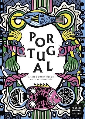 PORTUGAL. NUEVA PRESENTACIÓN | 9788408292081 | DELON LUGASSY, ANAÏS