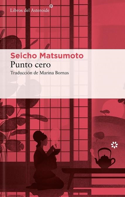 PUNTO CERO | 9788410178205 | MATSUMOTO, SEICHO