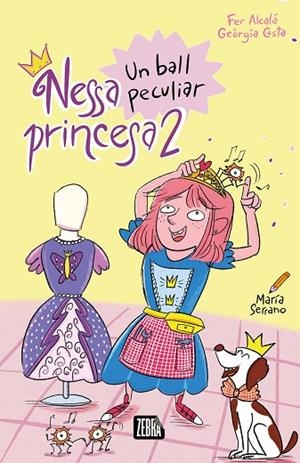 NESSA PRINCESA 2. UN BALL PECULIAR | 9788410302990 | FER ALCALÁ / GEÒRGIA COSTA