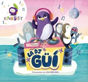 LA DJ GÜÍ | 9791387809003 | EL POT PETIT