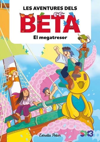 LES AVENTURES DELS BETA 4. EL MEGATRESOR | 9791387782856 | LOLA P. / ANGLÉS, ALBA